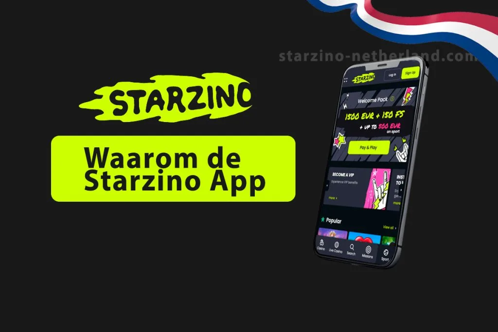 Waarom de Starzino App?